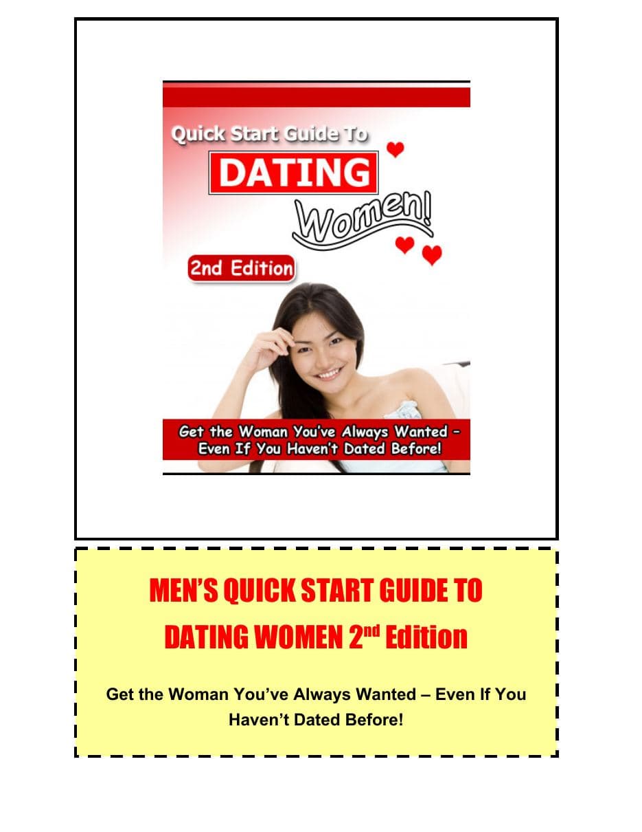 Quick Start Guide To Dating Women
